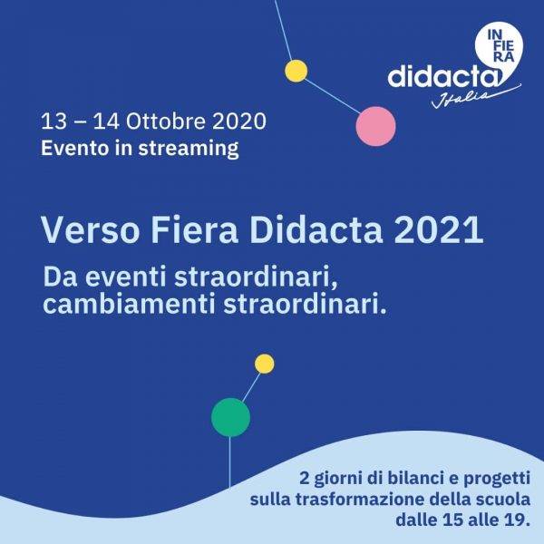 Verso Fiera Didacta 2021: evento in streaming il 13 e 14 ottobre